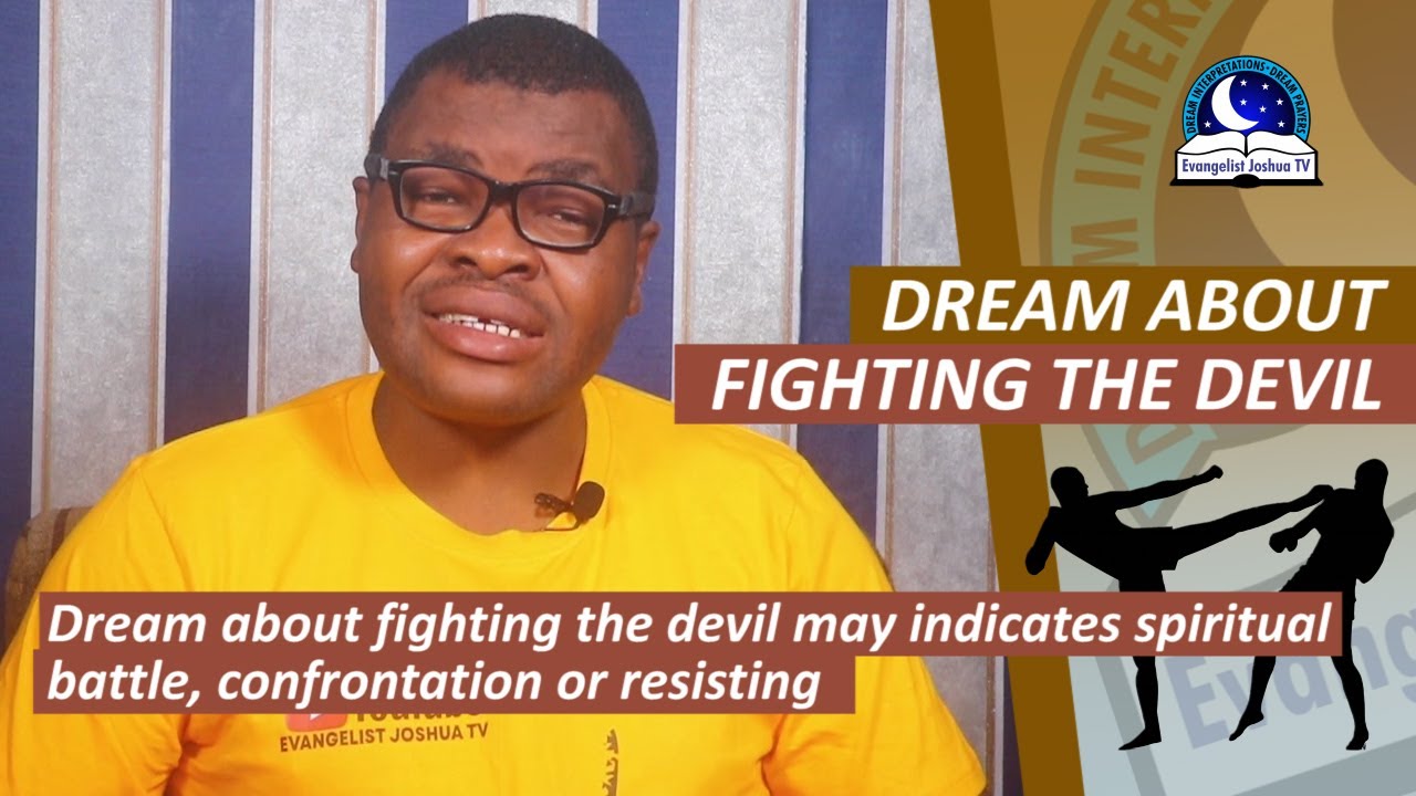 Understanding the dream of fighting demons meaning and its interpretation 1 dream of fighting demons meaning