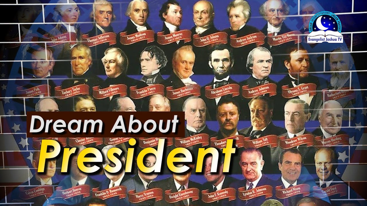Biblical meaning of dreaming about the president and its significance 1 biblical meaning of dreaming of the president