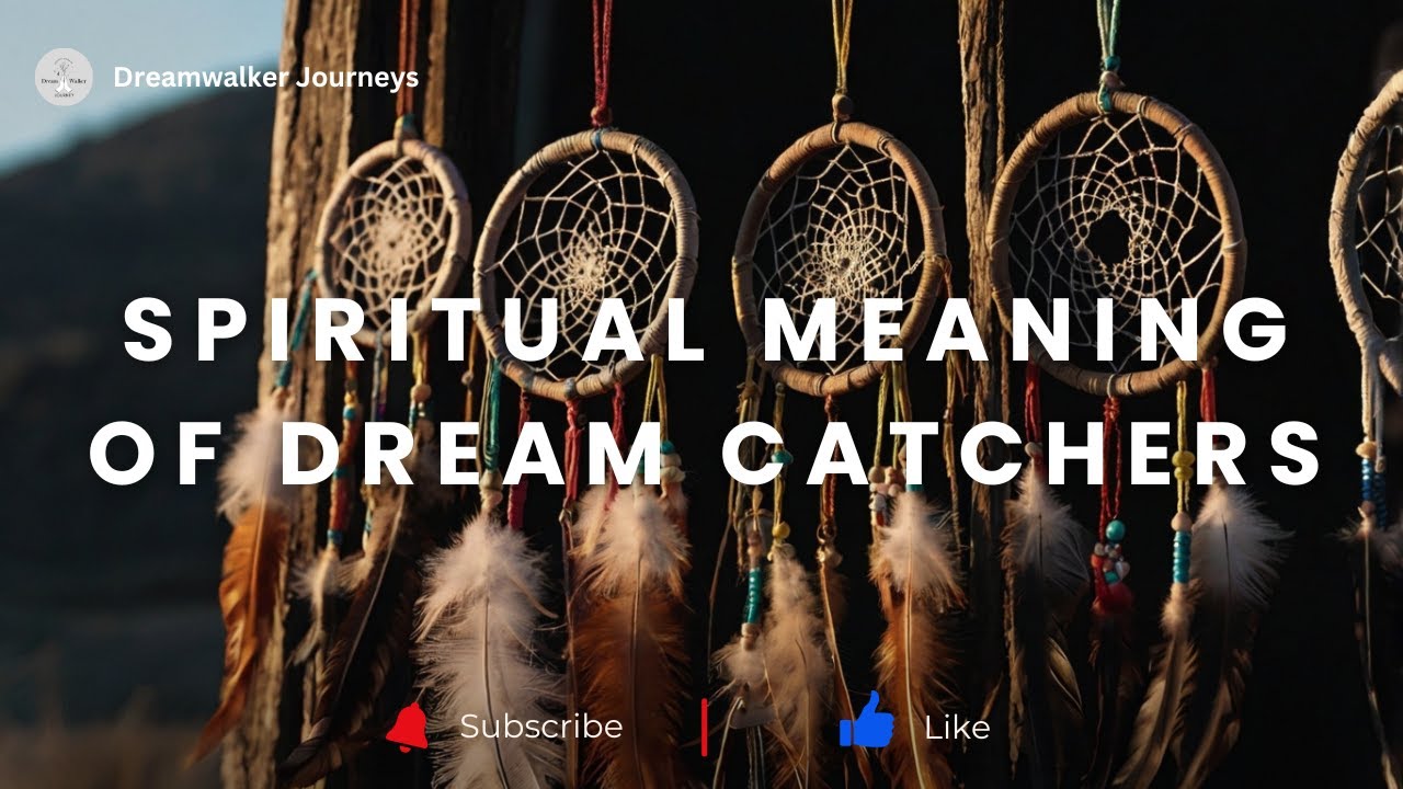 Spiritual meaning of dream catchers and their significance in indigenous culture 1 spiritual meaning of dream catchers